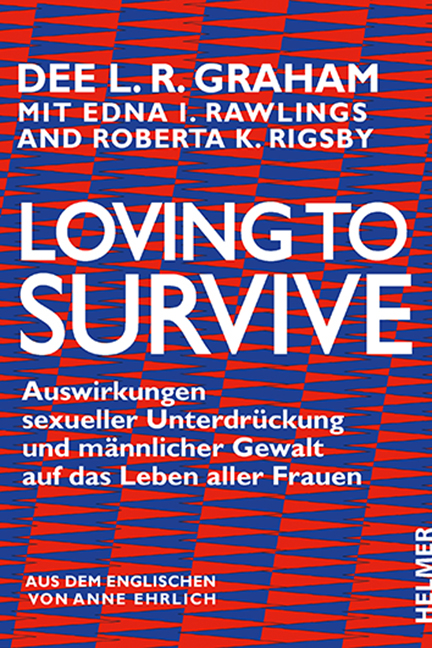 Loving to survive - Dee L. R. Graham, Edna I. Rawlings, Roberta K. Rigsby