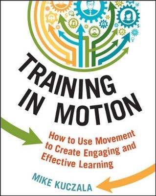 Training in Motion -  Mike Kuczala