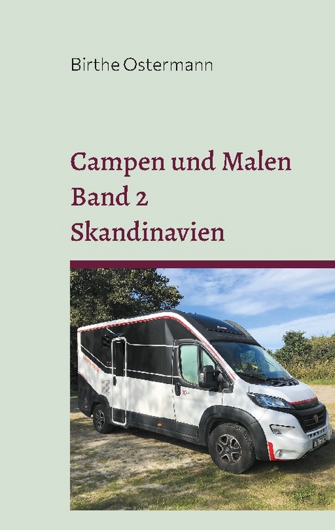 Campen und Malen - Birthe Ostermann