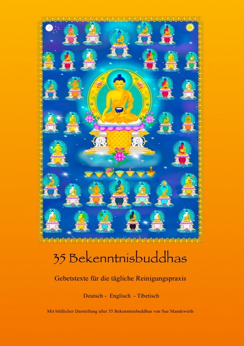 35 BEKENNTNISBUDDHAS - Sue Mandewirth