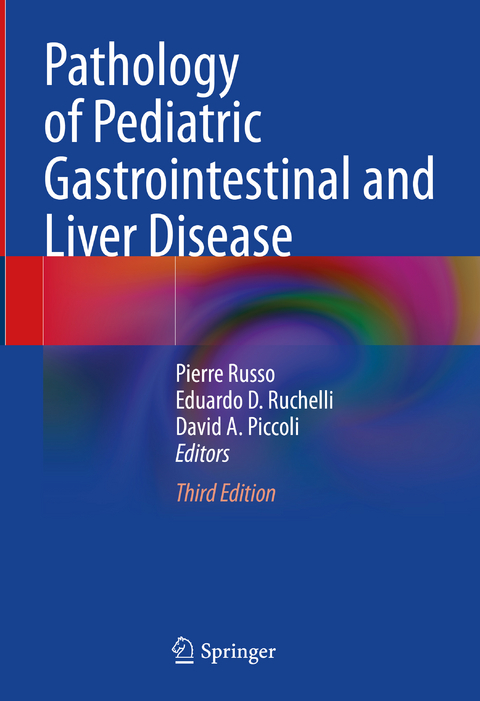 Pathology of Pediatric Gastrointestinal and Liver Disease - 