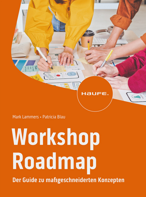 Workshop Roadmap - Patricia Blau, Mark Lammers