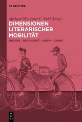 Dimensionen literarischer Mobilität - 