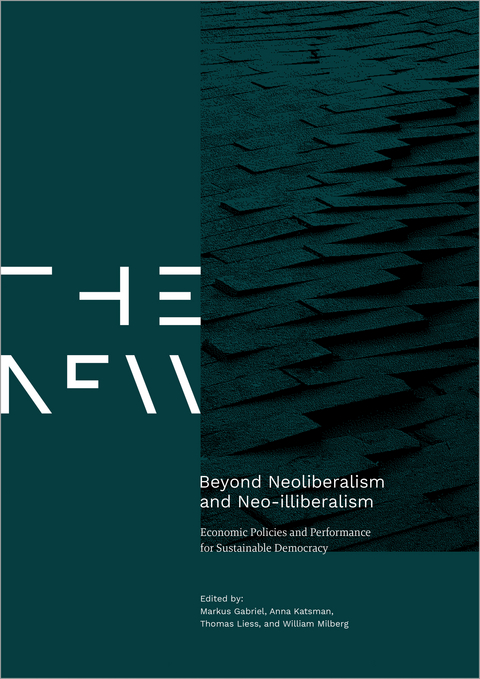 Beyond Neoliberalism and Neo-illiberalism - 