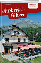 Alpbeizli-Führer Graubünden - Valerie Killeen