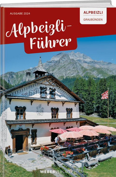 Alpbeizli-Führer Graubünden - Valerie Killeen