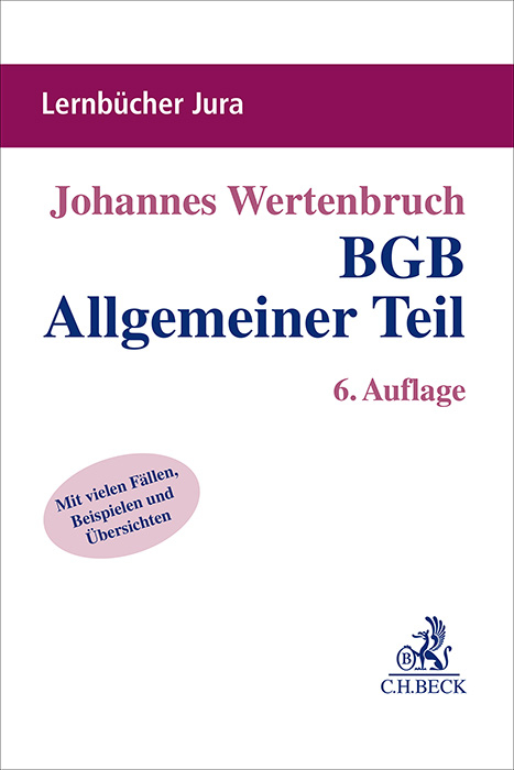 BGB Allgemeiner Teil - Johannes Wertenbruch