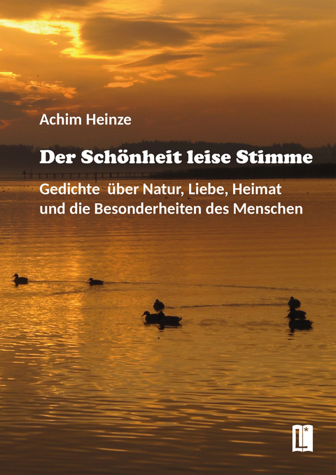 Der Schönheit leise Stimme - Achim Heinze