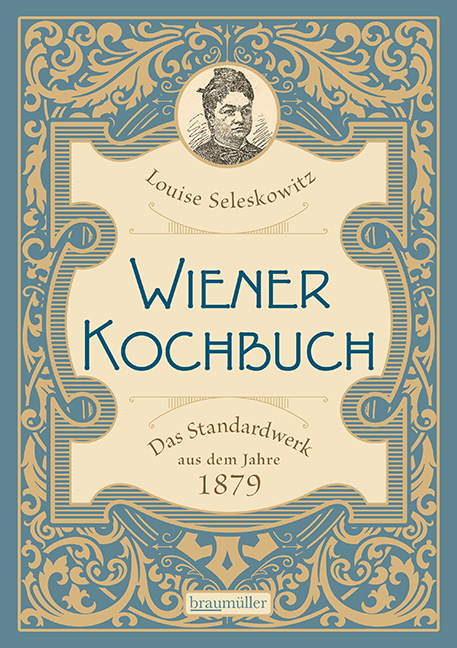 Wiener Kochbuch - Louise Seleskowitz