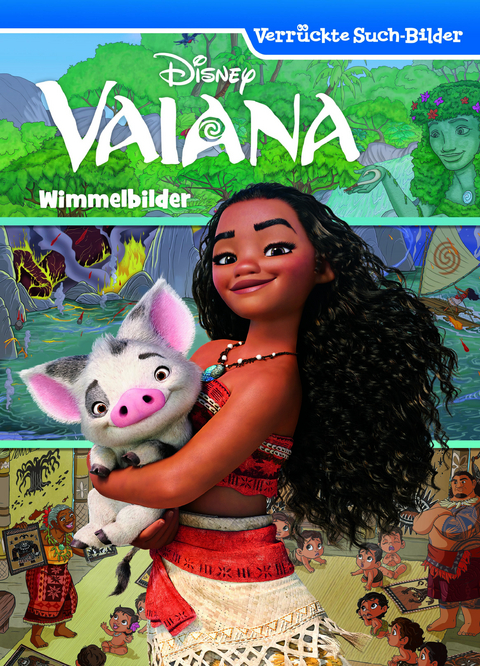 Disney Vaiana - Wimmelbilder - Verrückte Such-Bilder - 