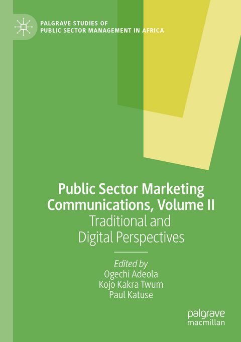 Public Sector Marketing Communications, Volume II - 