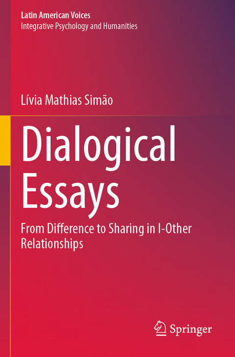 Dialogical Essays - Lívia Mathias Simão