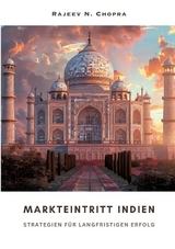 Markteintritt Indien - Rajeev N. Chopra