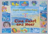 Eine Fahrt ans Meer - Ingrid Kiesewalter-Taheri