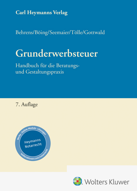 Grunderwerbsteuer - Stefan Behrens, Elke Böing, Marcel Seemaier, Wolf-Dieter Tölle