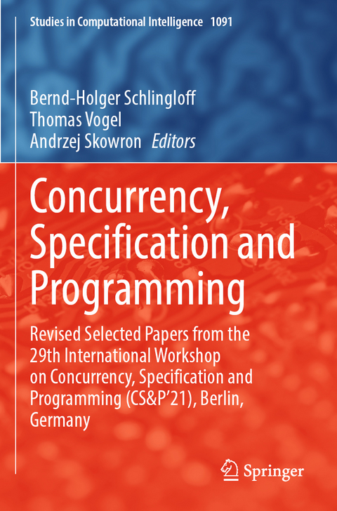 Concurrency, Specification and Programming - 