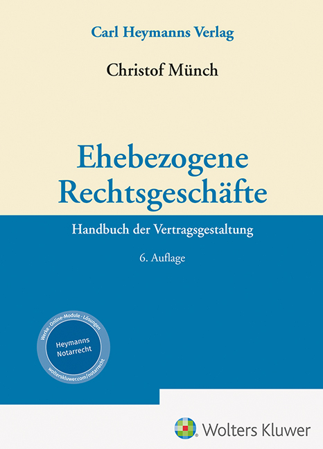 Ehebezogene Rechtsgeschäfte - Christof Münch