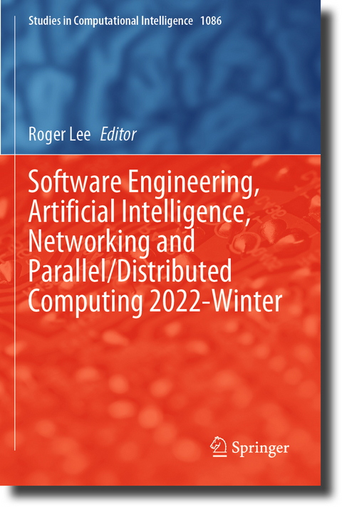 Software Engineering, Artificial Intelligence, Networking and Parallel/Distributed Computing 2022-Winter - 