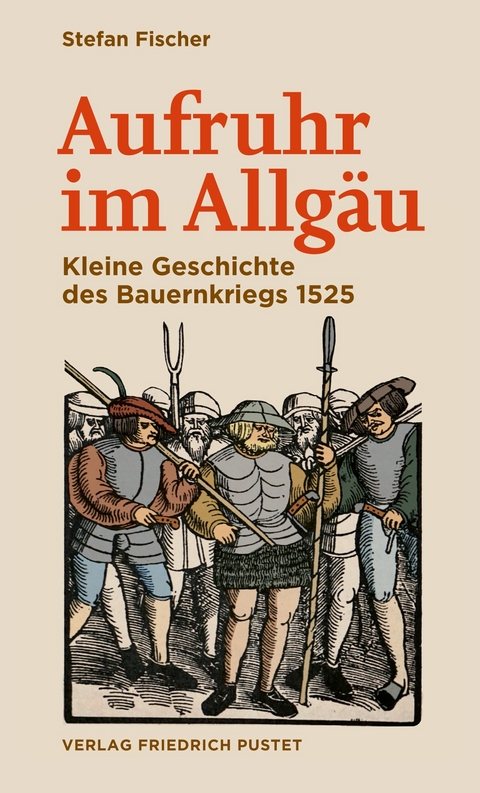 Aufruhr im Allgäu - Stefan Fischer