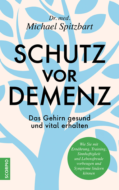 Schutz vor Demenz - Michael Spitzbart