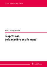 L’expression de la manière en allemand - Anne Larrory-Wunder