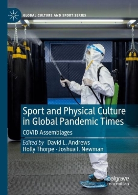 Sport and Physical Culture in Global Pandemic Times - 