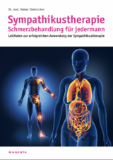 Sympathikustherapie - Schmerzbehandlung für jedermann - Heiner Steinrücken