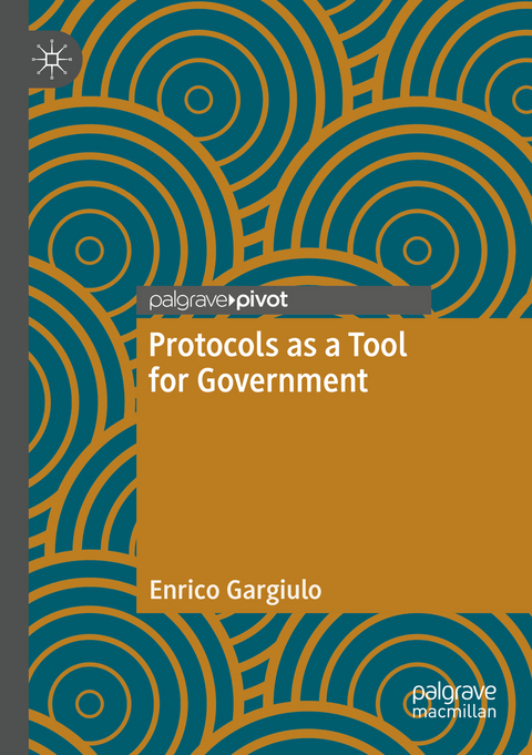 Protocols as a Tool for Government - Enrico Gargiulo