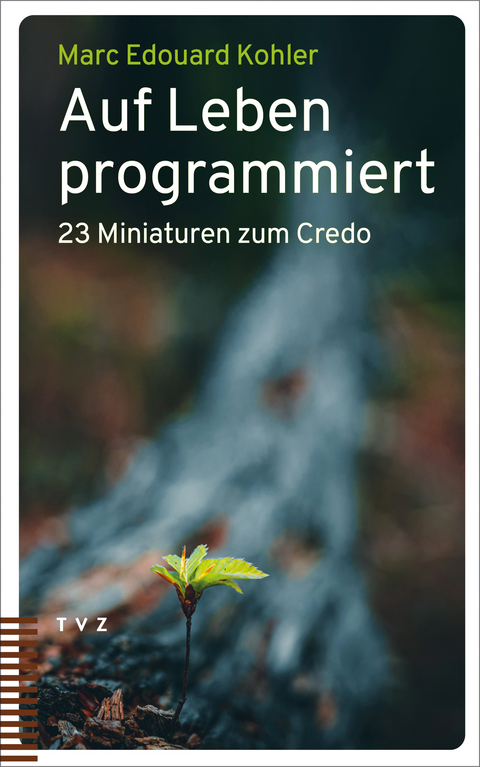 Auf Leben programmiert - Marc Edouard Kohler