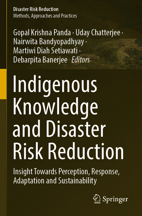 Indigenous Knowledge and Disaster Risk Reduction - 