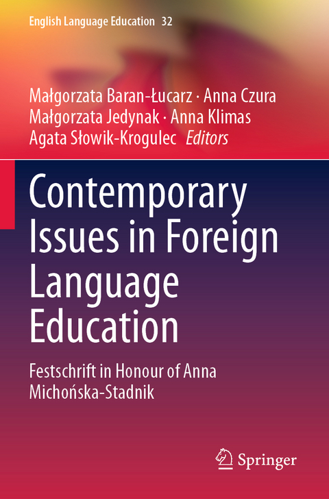 Contemporary Issues in Foreign Language Education - 