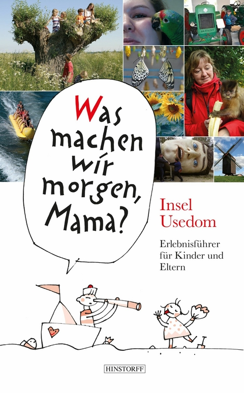 Was machen wir morgen, Mama? Usedom - Kirsten Schielke, Birgit Vitense, Harald Larisch