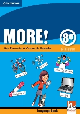 More! 8e Language Book Swiss German Edition - Sue Parminter, Yvonne de Henseler