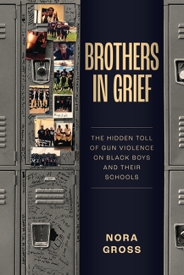 Brothers in Grief - Nora Gross