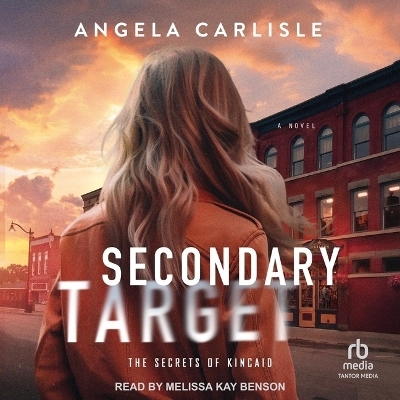 Secondary Target - Angela Carlisle