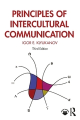 Principles of Intercultural Communication - Klyukanov, Igor E.