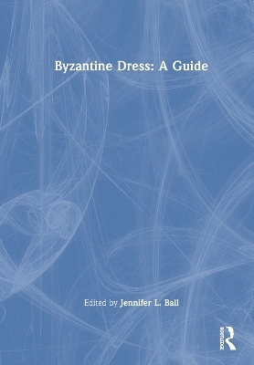 Byzantine Dress: A Guide - 