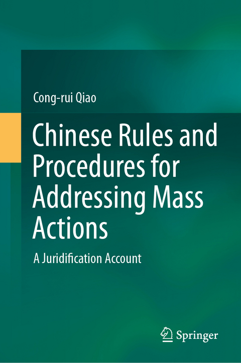 Chinese Rules and Procedures for Addressing Mass Actions - Cong-rui Qiao