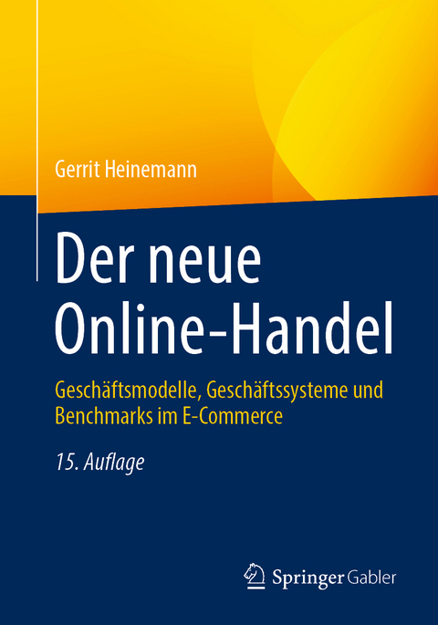 Der neue Online-Handel - Gerrit Heinemann