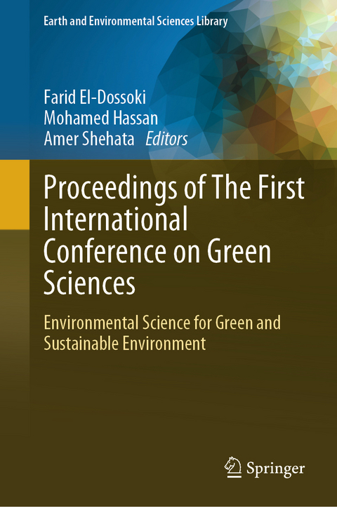 Proceedings of The First International Conference on Green Sciences - 