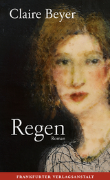 Regen - Claire Beyer