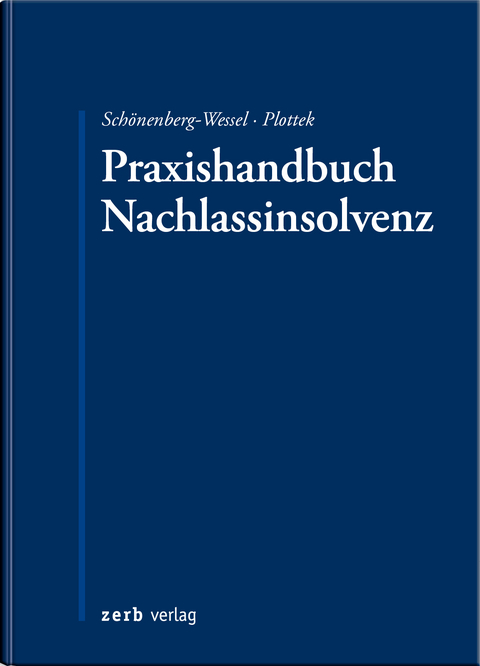 Praxishandbuch Nachlassinsolvenz - 