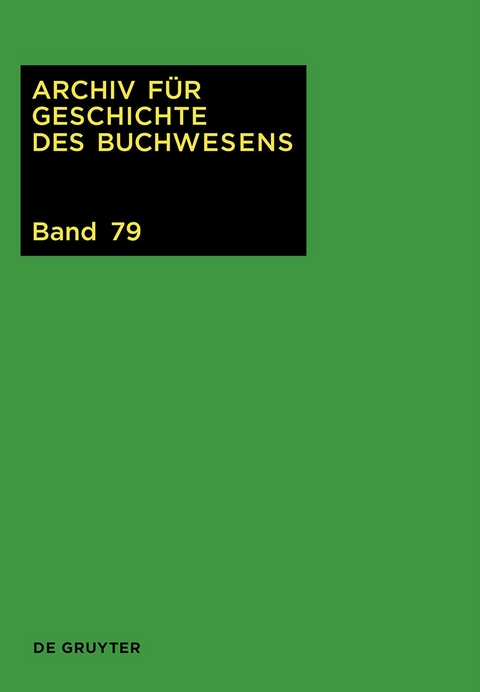 Archiv für Geschichte des Buchwesens / 2024 - 