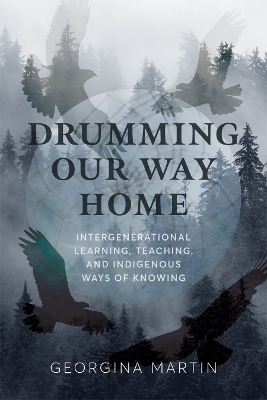 Drumming Our Way Home - Georgina Martin