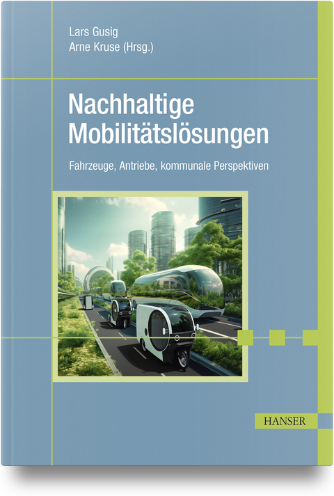 Nachhaltige Mobilitätslösungen - 