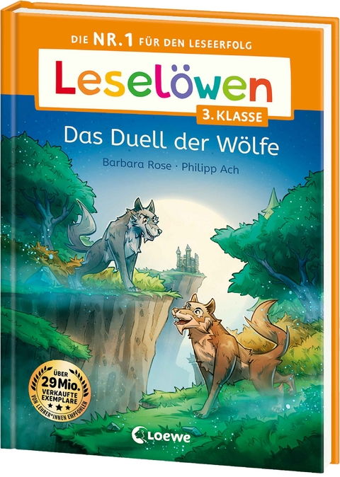 Leselöwen 3. Klasse - Das Duell der Wölfe - Barbara Rose