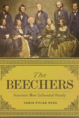 The Beechers - Obbie Tyler Todd, Mark A. Noll