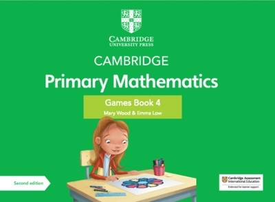 Cambridge Primary Mathematics Games Book 4 with Digital Access - Mary Wood, Emma Low