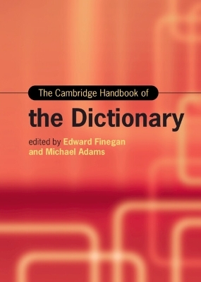 The Cambridge Handbook of the Dictionary - 