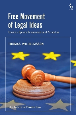 Free Movement of Legal Ideas - Thomas Wilhelmsson